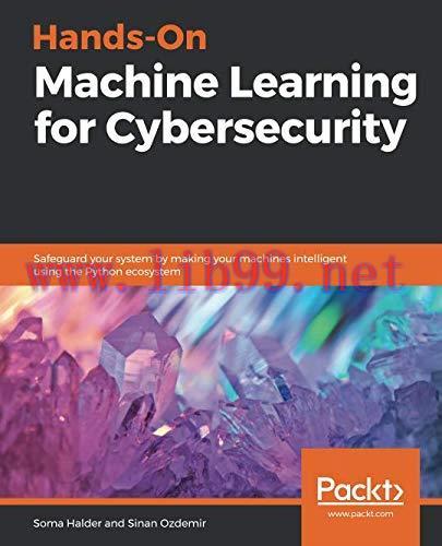 [FOX-Ebook]Hands-On Machine Learning for Cybersecurity