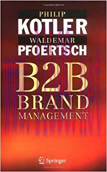 (PDF)B2B Brand Management: The Success Dimensions of Business Brands 2006 Edition