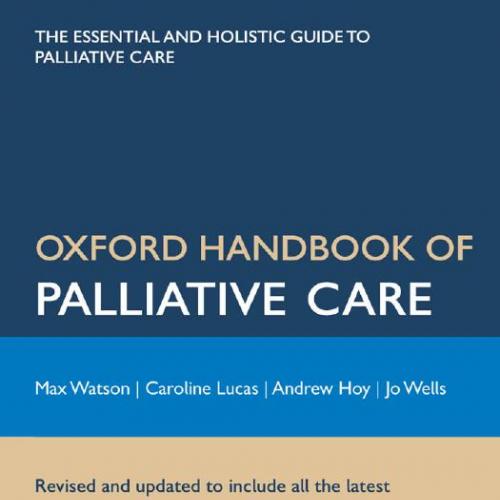 Oxford Handbook of Palliative Care,2nd Edition
