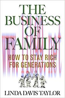(PDF)The Business of Family: How to Stay Rich for Generations 2015 Edition