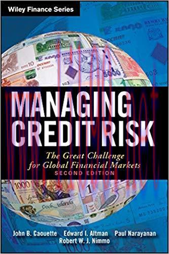 (PDF)Managing Credit Risk: The Great Challenge for Global Financial Markets (Wiley Finance Book...