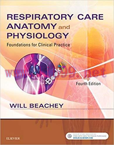[PDF]Respiratory Care Anatomy and Physiology, Foundations for Clinical Practice, 4th Edition