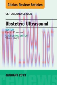 [AME]Obstetric Ultrasound, An Issue of Ultrasound Clinics, 1e (The Clinics: Internal Medicine)