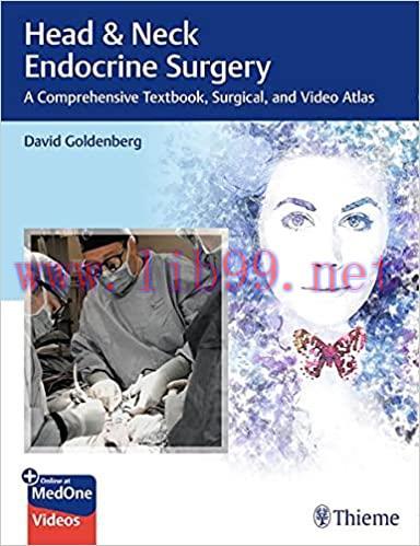 [PDF]Head & Neck Endocrine Surgery: A Comprehensive Textbook, Surgical, and Video Atlas PDF+VID...