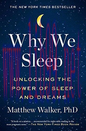(PDF)Why We Sleep: Unlocking the Power of Sleep and Dreams