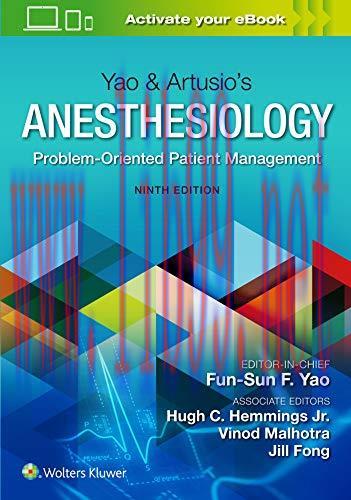 [AME]Yao & Artusio&rsquo;s Anesthesiology: Problem-Oriented Patient Management, 9th Edition (Original...