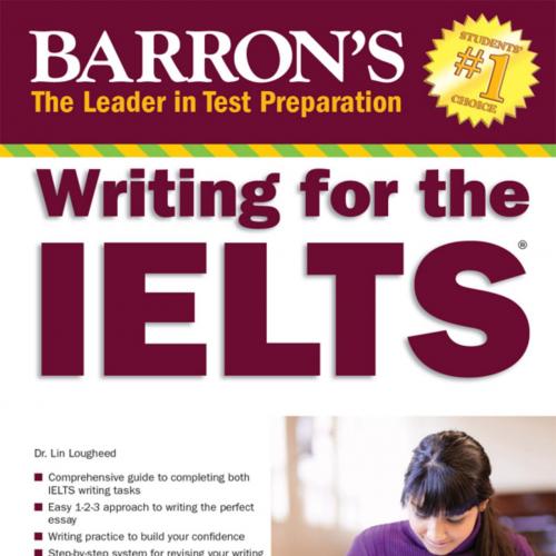 Writing for the IELTS - Lin Lougheed - Lin Lougheed