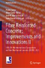 [PDF]Fibre Reinforced Concrete: Improvements and Innovations II: X RILEM-fib International Symp...