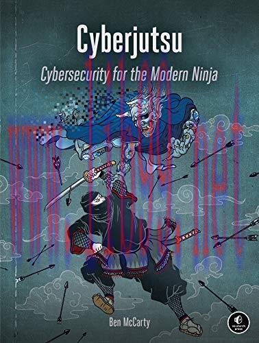 [FOX-Ebook]Cyberjutsu: Cybersecurity for the Modern Ninja