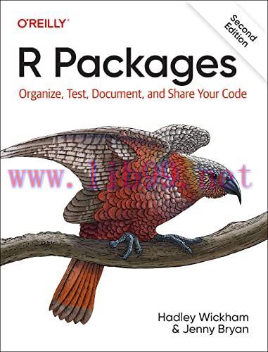 [FOX-Ebook]R Packages: Organize, Test, Document, and Share Your Code, 2nd Edition