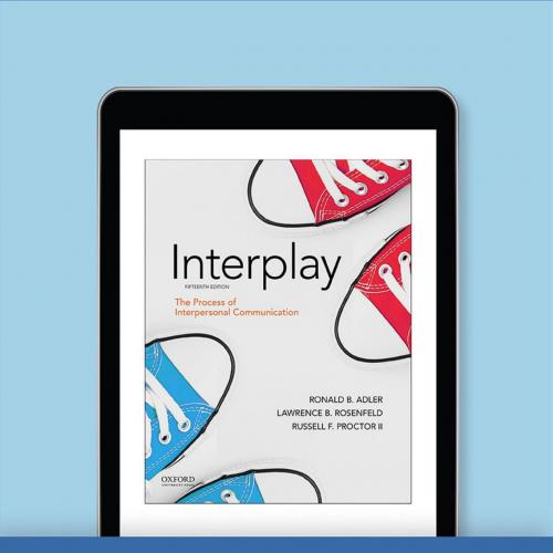 Interplay The Process of Interpersonal Communication