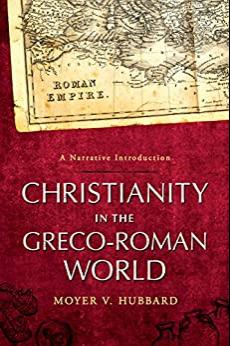 (PDF)Christianity in the Greco-Roman World A Narrative Introduction