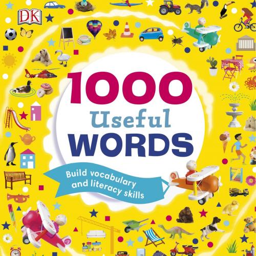 1000 Useful Words Build Vocabulary and Literacy Skills 1465470840