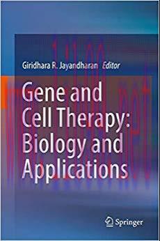 (PDF)Gene and Cell Therapy: Biology and Applications 1st ed. 2018 Edition