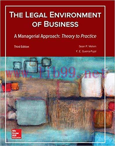 (PDF)Legal Environment of Business, A Managerial Approach: Theory to Practice 3rd Edition