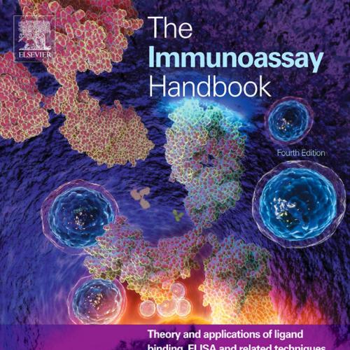 Immunoassay Handbook-Theory and applications of ligand binding, ELISA and related techniques, 4...