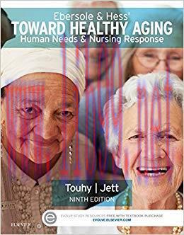(PDF)Ebersole & Hess&rsquo; Toward Healthy Aging &ndash; E-Book: Human Needs and Nursing Response 9th Editi...