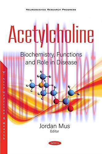 [AME]Acetylcholine: Biochemistry, Functions and Role in Disease (Original PDF)