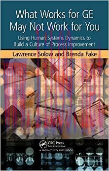 (PDF)What Works for GE May Not Work for You: Using Human Systems Dynamics to Build a Culture of...