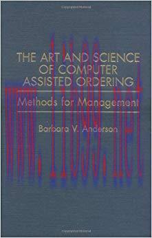 (PDF)The Art and Science of Computer Assisted Ordering: Methods for Management