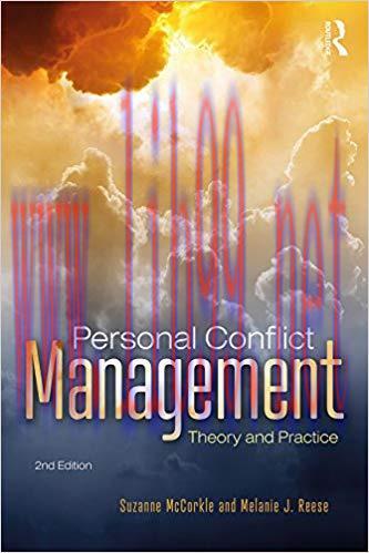 Personal Conflict Management: Theory and Practice 2nd Edition,