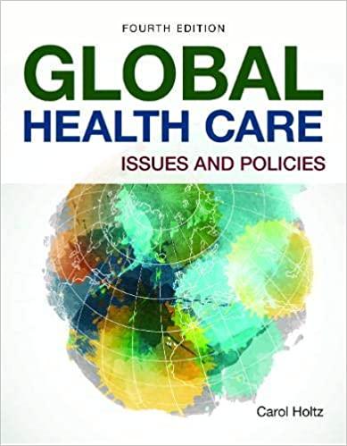 Global Health Care Issues and Policies 4th Edition