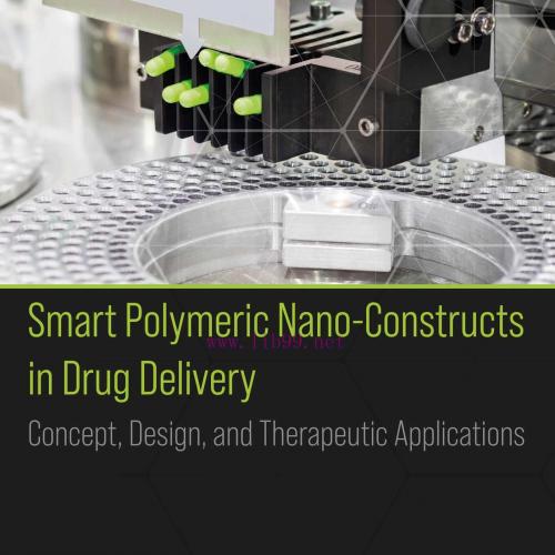 [AME]Smart Polymeric Nano-Constructs in Drug Delivery: Concept, Design and Therapeutic Applicat...