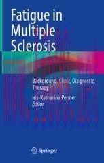 [PDF]Fatigue in Multiple Sclerosis: Background, Clinic, Diagnostic, Therapy