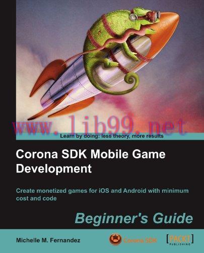 [FOX-Ebook]Corona SDK Mobile Game Development: Beginner's Guide