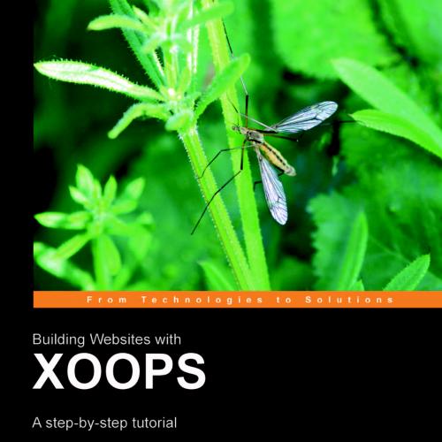 Building Websites with XOOPS A step-by-step tutorial