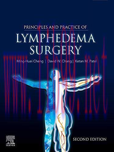 [AME]Principles and Practice of Lymphedema Surgery, 2nd Edition (EPUB + Converted PDF)