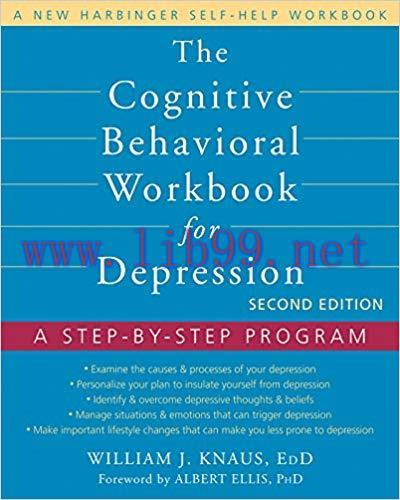 (PDF)The Cognitive Behavioral Workbook for Depression: A Step-by-Step Program (A New Harbinger ...