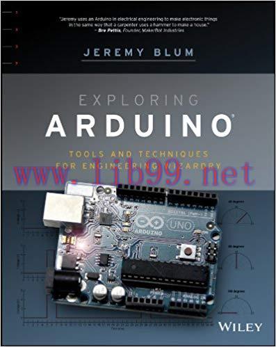 Exploring Arduino: Tools and Techniques for Engineering Wizardry 1st Edition,