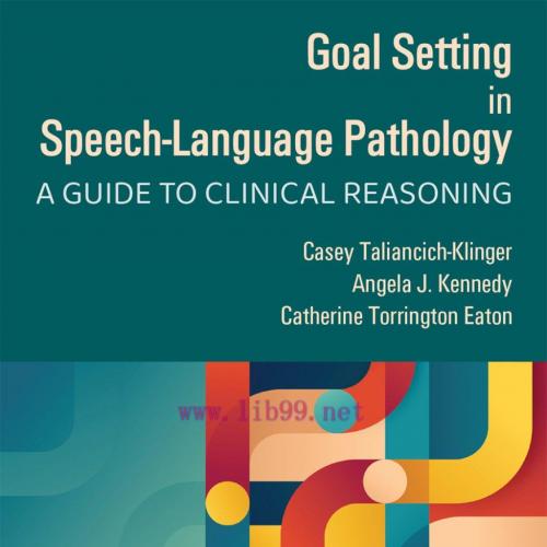 [AME]Goal Setting in Speech-Language Pathology: A Guide to Clinical Reasoning (Original PDF)