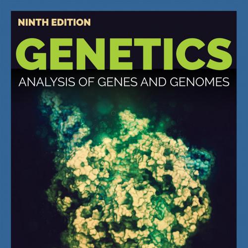 Genetics Analysis of Genes and Genomes 9th
