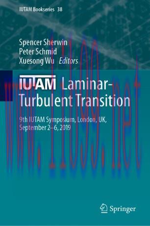 IUTAM Laminar-Turbulent Transition