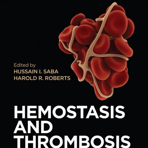 Hemostasis And Thrombosis-Practical Guidelines In Clinical Management
