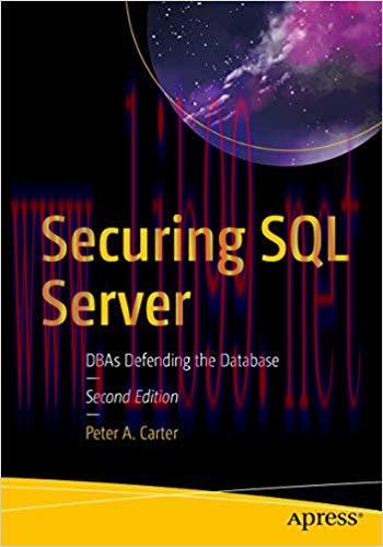 Securing SQL Server: DBAs Defending the Database 2nd Edition