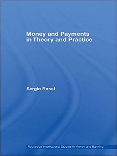 (PDF)Money and Payments in Theory and Practice (Routledge International Studies in Money and Ba...