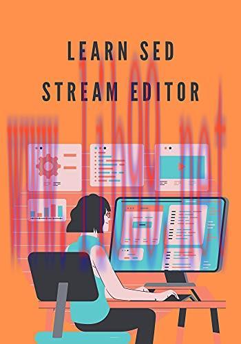 [FOX-Ebook]Learn Sed Stream Editor