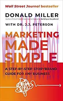 (PDF)Marketing Made Simple: A Step-by-Step StoryBrand Guide for Any Business