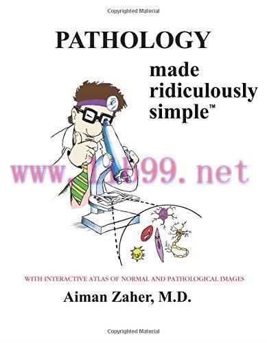 [AME]Pathology Made Ridiculously Simple (Medmaster Ridiculously Simple) (High Quality PDF)