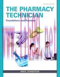 [AME]The Pharmacy Technician: Foundations and Practices (2nd Edition)