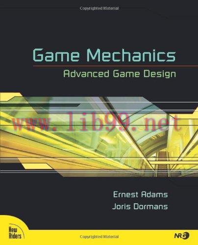 [FOX-Ebook]Game Mechanics: Advanced Game Design