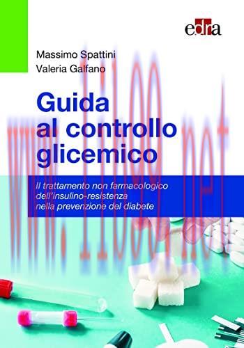 [AME]Guida al controllo glicemico Il trattamento non farmacologico dell'insulino-resistenza nel...