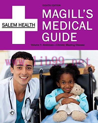 [AME]Magill's Medical Guide, 8ed (5 Volume set) (PDF)