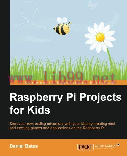 [FOX-Ebook]Raspberry Pi Projects for Kids