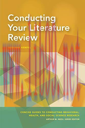 [AME]Conducting Your Literature Review (Concise Guides to Conducting Behavioral, Health, and So...