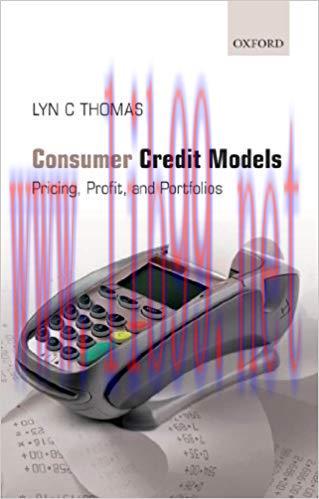 (PDF)Consumer Credit Models: Pricing, Profit and Portfolios 1st Edition