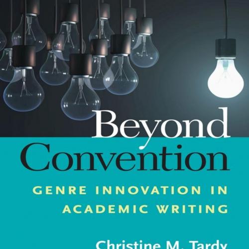 Beyond Convention Genre Innovation in Academic Writing